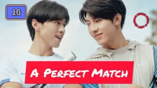 🇹🇼 [EngSub, 2025] 𝖠 𝖯𝖾𝗋𝖿𝖾𝖼𝗍 𝖬𝖺𝗍𝖼𝗁 | EPISODE 10 FINALE