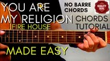 Fire House - You Are My Religion Chords Firehouse (Guitar Tutorial) for Acoustic Cover