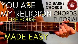 Fire House - You Are My Religion Chords Firehouse (Guitar Tutorial) for Acoustic Cover