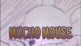 [Mousetale] Mucho Mouse V6 (Pembaruan Terakhir)