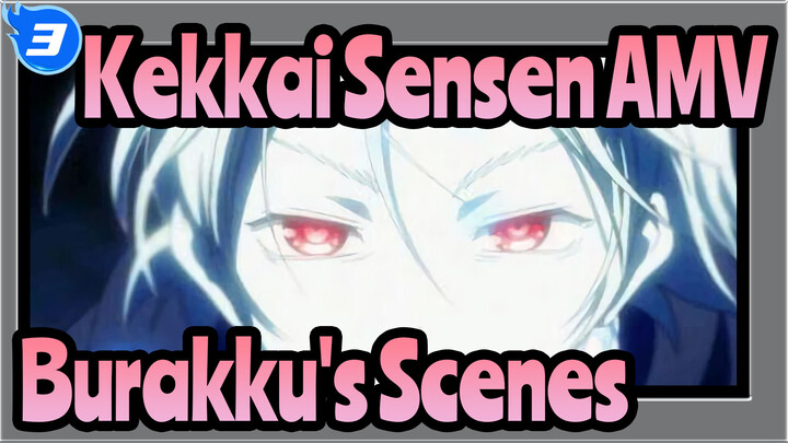 [Kekkai Sensen AMV] Burakku's Scenes_3