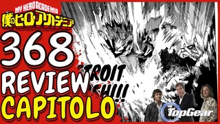 MY HERO ACADEMIA 368 // QUANTO FA MIDORIYA AL LITRO? // Review Manga MHA ITA