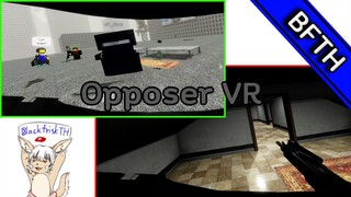 RobloxVR l Opposer VR l ซ่อนแอบ