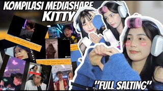 KOMPILASI MEDIASHARE + REACT TIKTOK KITTY "FULL SALTING KAH" || PART 78!!!