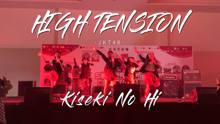 JKT48 - High Tension dance cover by Kiseki No Hi