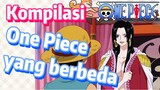 [One Piece] Kompilasi | One Piece yang berbeda