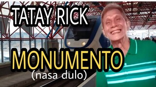 TATAY RICK:MONUMENTO (NASA DULO)