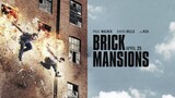 Brick Mansions 2014 1080p  |  PAUL WALKER MOVIE  |  PARKOUR MOVIE