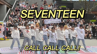 【SEVENTEEN】CALL CALL CALL！超还原烈日下次粉激情打电话高难度次曲翻跳｜期待次人4.24回归｜！