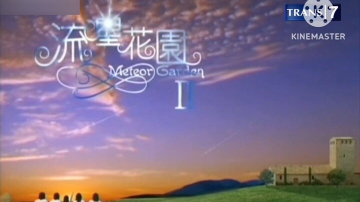 Opening Meteor Garden 2 Trans 7 (2009)