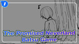 [The Promised Neverland/Animatic/Hand Drawn] Batsu Game_1