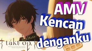 [Takt Op. Destiny] AMV | Kencan denganku