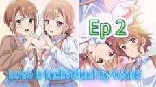 love is individual by twins season 1 episode 2 hindi