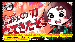 Kimetsu no Yaiba MAD Gambaran Tangan
Gambar Komik