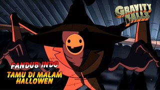Tamu Malam Hallowen - Fandub Indo Gravity Falls
