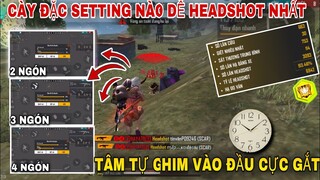 Cài Đặt SETTING Mới Và Dễ HeadShot Nhất - Tâm Tự Ghim Vào Đầu Như H4ck || Hayato Gaming