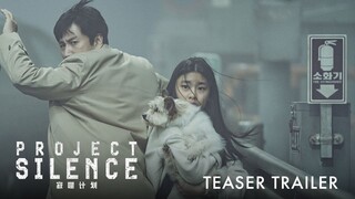 Project Silence | Teaser Trailer