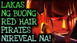 GAANO KALAKAS ANG BUONG RED HAIR PIRATES? | One Piece Tagalog Analysis