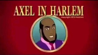 Axel in Harlem Full Audio