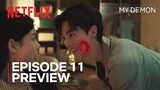 My Demon Episode 11 Preview [ENG SUB]