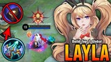 18 Kills!! !! Layla with Wind Of Nature is Unstoppable!! - Build Top 1 Global Layla ~ MLBB
