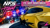 NEED FOR SPEED HEAT 19 - GOT YOUR BACK