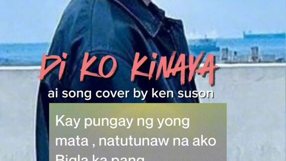 Di Ko Kinaya