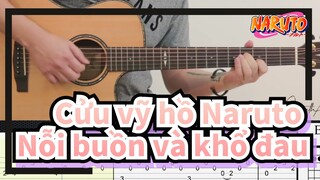 Cửu vỹ hồ Naruto|[Bản phối guitar]BGM chuyển động-Nỗi buồn và khổ đau