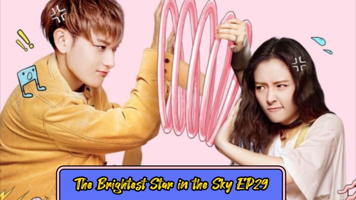 The Brightest Star in the Sky Episode 29 (Eng Sub)