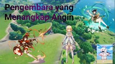 (Genshin Impact) Quest Archon | Prolog | Bagian I : Pemngembara yang Menangkap Angin