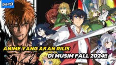 5 REKOMENDASI ANIME YANG AKAN TAYANG DIMUSIM FALL 2024 PART 3