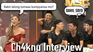 Ch4knu MSC Interview | BUMABANAT NA SI CH4KNU😂