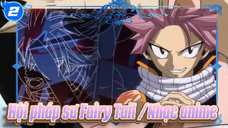 Hội pháp sư Fairy Tail / Đưa bạn đến những giây phút cảm xúc của Fairy Tail với WAKE_2