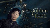 The Golden Spoon (2022) Episode 3 [full HD with English sub]