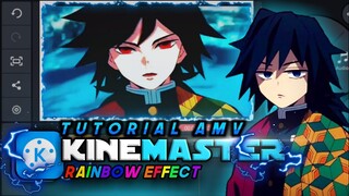 Tutorial Rainbow Effect  Kinemaster | tutorial AMV android