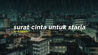 Virgoun - Surat Cinta Untuk Starla (Alphasvara Lo-Fi Remix)