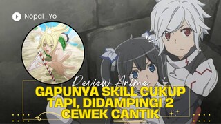 Diapit Oleh 2 Orang Cewe Cantik Pengajar Survival [ Danmachi ]