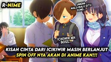 Setelah Umumkan Season 2 nya, Spin Off Icikiwir Akan Kembali Tayang!!!