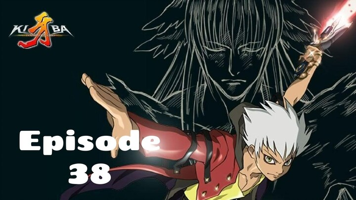 Kiba Ep 38 Eng Sub