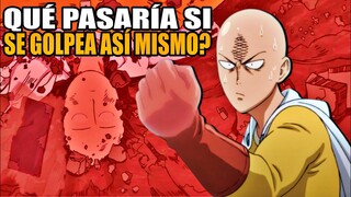 QUÉ PASARÍA SI SAITAMA SE GOLPEA A SI MISMO ??? OPM