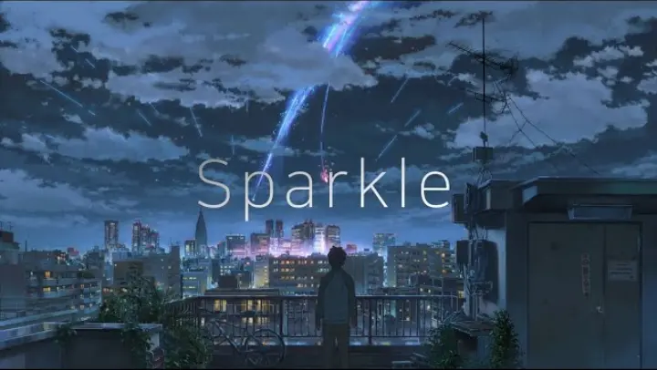 Sparkle | 너의 이름은 OST