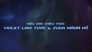 Hiệu ứng chiêu thức Violet Lam Tước và Zuka Mãnh Hổ | Sổ Sứ Mệnh 31