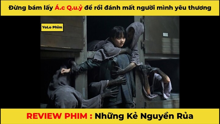 REVIEW PHIM HÀN: Những kẻ nguyền rủa - Đừng giao dịch với ác quỷ rồi đánh mất đi người mình thương