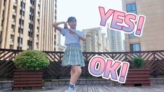 Nhảy Cover "Yes! Ok"- Muốn Bước Vào Tim Bạn ❤️！