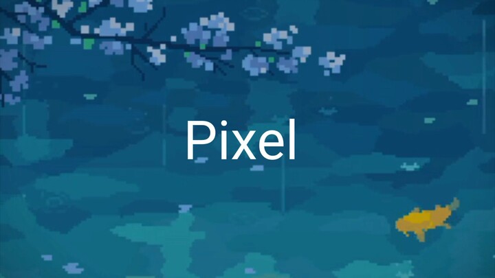 pixel!! relaxing music