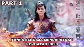 TANPA SENGAJA MENDAPATKAN KEKUATAN IBLIS - ALUR CERITA LEGEND OF ZU PART 1