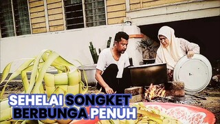Cerekarama Sehelai Songket Berbunga Penuh 2016