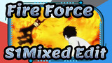 Fire Force | Season 1Mixed Edit