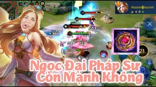 Lauriel Lên Ngọc Đại Pháp Sư Có Còn Mạnh? || Mùa 19 Liên Quân Mobile