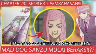 TOKYO REVENGERS CHAPTER 232 SPOILER UNTUK NANTI MALAM + HUTANG VIDEO KEMARIN CUY!! SI MADDOG SANZU!